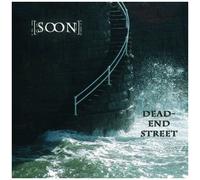 Soon – Dead-End Street – CD – Import – Alive AG