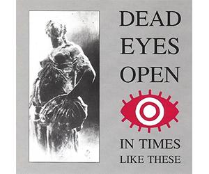 Dead Eyes Open - in Times [Import]
