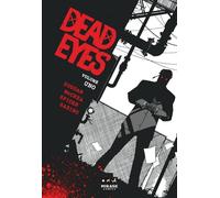 Dead Eyes (Vol. 1)