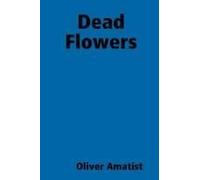 Dead Flowers