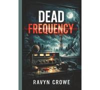 Dead Frequency