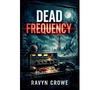 Dead Frequency
