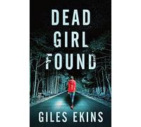 Dead Girl Found