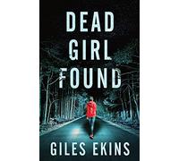Dead Girl Found