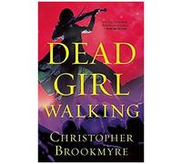 Dead Girl Walking
