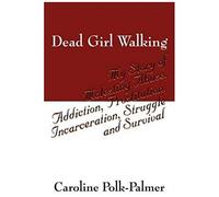 Dead Girl Walking