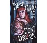 Dead Girls Don't Dream