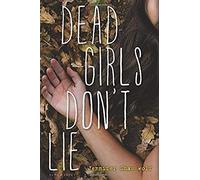 Dead Girls Don't Lie