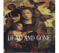 Dead & Gone - God Loves Everyone But You