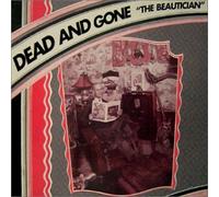 Dead & Gone - The Beautician