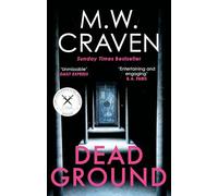 Dead Ground: The Sunday Times bestselling thriller