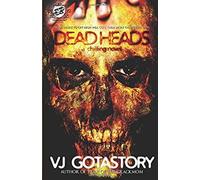 Dead Heads (The Cartel Publications Present)