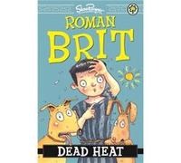 Dead Heat: Book 6 (Roman Brit) (Paperback) Shoo Rayner, (Auteur)