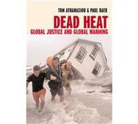 Dead Heat, The Open Media Pamphlet Series Paul Baer, Tom Athanasiou (Auteur)