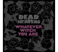 Dead Heavens - Whatever Witch You Are - Vinilo