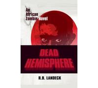 Dead Hemisphere - An African Zombie Novel