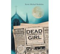 Dead Hoopeston Girl: The Mystery of the Body in the Parsonage Speculating on the 1922 True Crime Tragedy