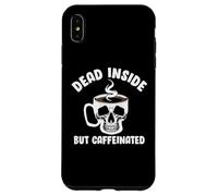 Dead Inside But Caffeinated Skeleton Coffee Lover Baristas Coque pour iPhone XS Max
