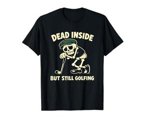 Dead Inside But Still Golfing Funny Squelette Golfeur Humour T-Shirt