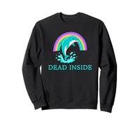 Dead Inside Funny Dolphin Rainbow Sweatshirt