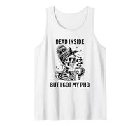 Dead Inside, mais J'Ai Obtenu Mon doctorat | Diplôme de doctorat | Thèse Débardeur