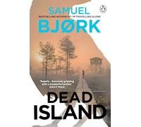 Dead Island: The heart-racing new thriller from the Richard & Judy bestselling author of I'm Travelling Alone