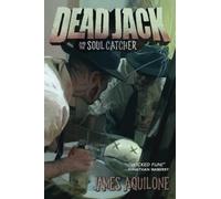 Dead Jack and the Soul Catcher