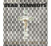 Dead Kennedys - In God We Trust [Vinyl Maxi-Single]