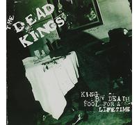 Dead Kings-Fool for A L [Import]