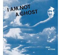 Dead Kittens - I am Not a Ghost (12"-Booklet/Black Vinyl)