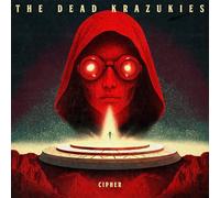 Dead Krazukies,the - Cipher (Col. Vinyl)