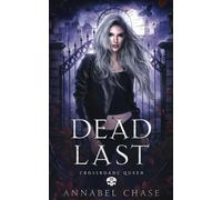 Dead Last (Crossroads Queen)