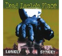 Dead Lazlo's Place - Lonely Street