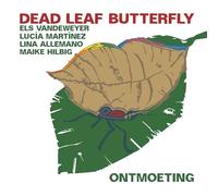 Dead Leaf Butterfly - Ontmoeting [Import]
