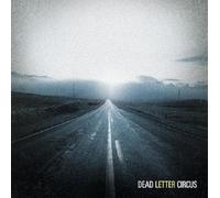 Dead Letter Circus [Import]
