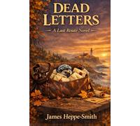 Dead Letters: A Last Route Novel