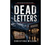 Dead Letters: Someone Keeps Moving Things