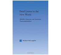Dead Letters To The New World