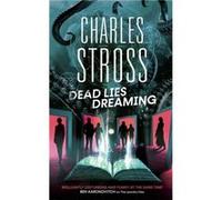 Dead Lies Dreaming - Charles Stross - Little Brown Book Group - Livre en Anglais - Hardback Charles StrossCharles Stross (Auteur)