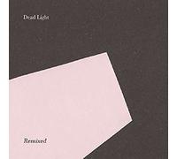 Dead Light - Dead Light Remixed-EP [Import]