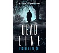 Dead Line: A Supernatural Crime Thriller Where the Past Won’t Stay Buried