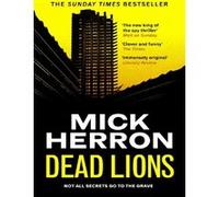 Mick Herron – Dead Lions – Ayant inspiré la série Apple TV+ Slow Horses – Poche