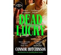 Dead Lucky: A BBC Radio 2 Book Club Pick