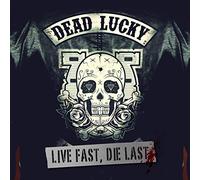 Dead Lucky - Sons of Lazarus
