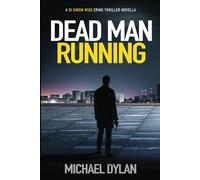 Dead Man Running: The exciting new detective crime thriller