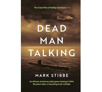 Dead Man Talking: A Supernatural WW2 Thriller