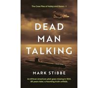 Dead Man Talking: A Supernatural WW2 Thriller