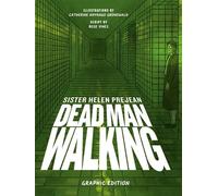 Dead Man Walking Graphic Edition - Helen Prejean - Random House - ebook (ePub) - Livre