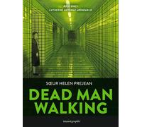Dead man walking - Helen Prejean - Bayard Graphic - cartonné - Bande dessinée