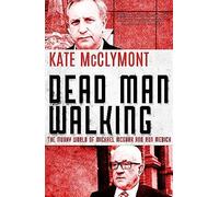 Dead Man Walking: The Murky World Of Michael Mcgurk And Ron Medich